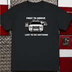 First To Arrive Last To Do Anything | Funny Firefighter vs Police Shirt
