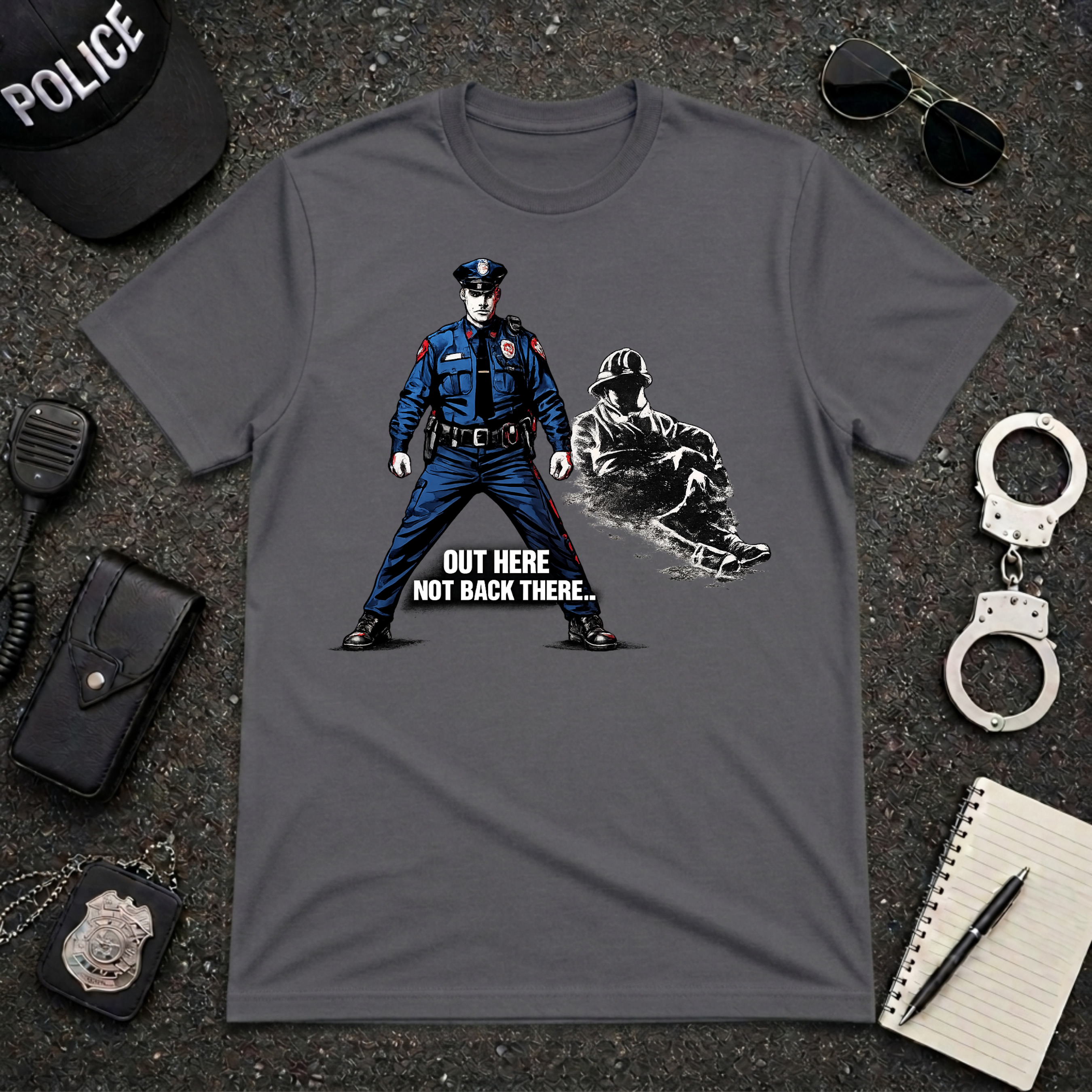 Out Here Not Back There | Police Officer Pride Shirt