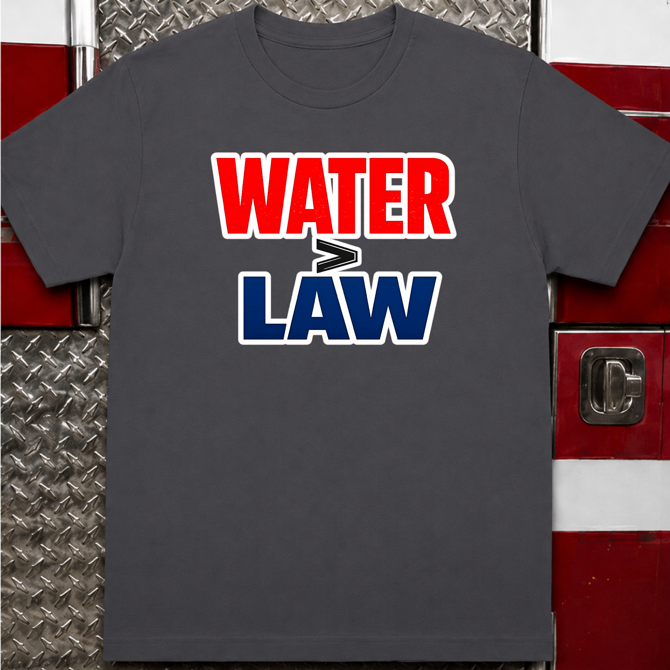 Water Over Law | Funny Firefighter vs Police Shirt