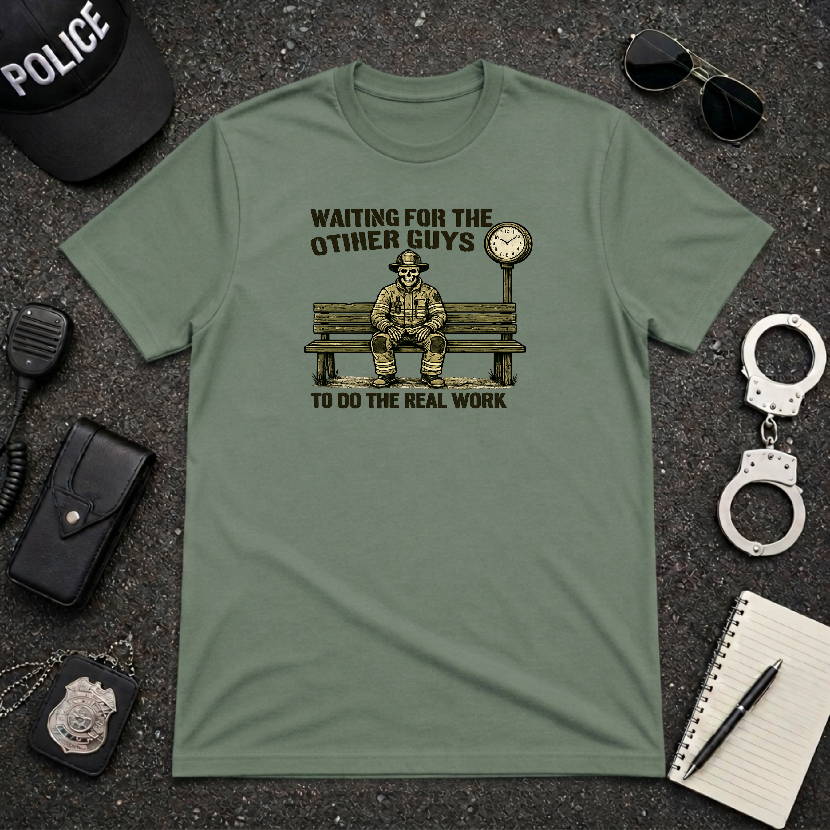 Waiting For The Other Guys To Do The Real Work | Funny Police Shirt