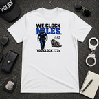 We Clock Miles You Clock Zzzz's | Funny Police vs Firefighter Shirt