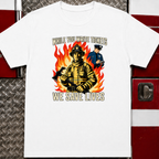While You Write Tickets We Save Lives | Funny Firefighter vs Police Shirt