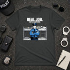Real Job Not A Sleepover | Funny Police vs Firefighter Shirt