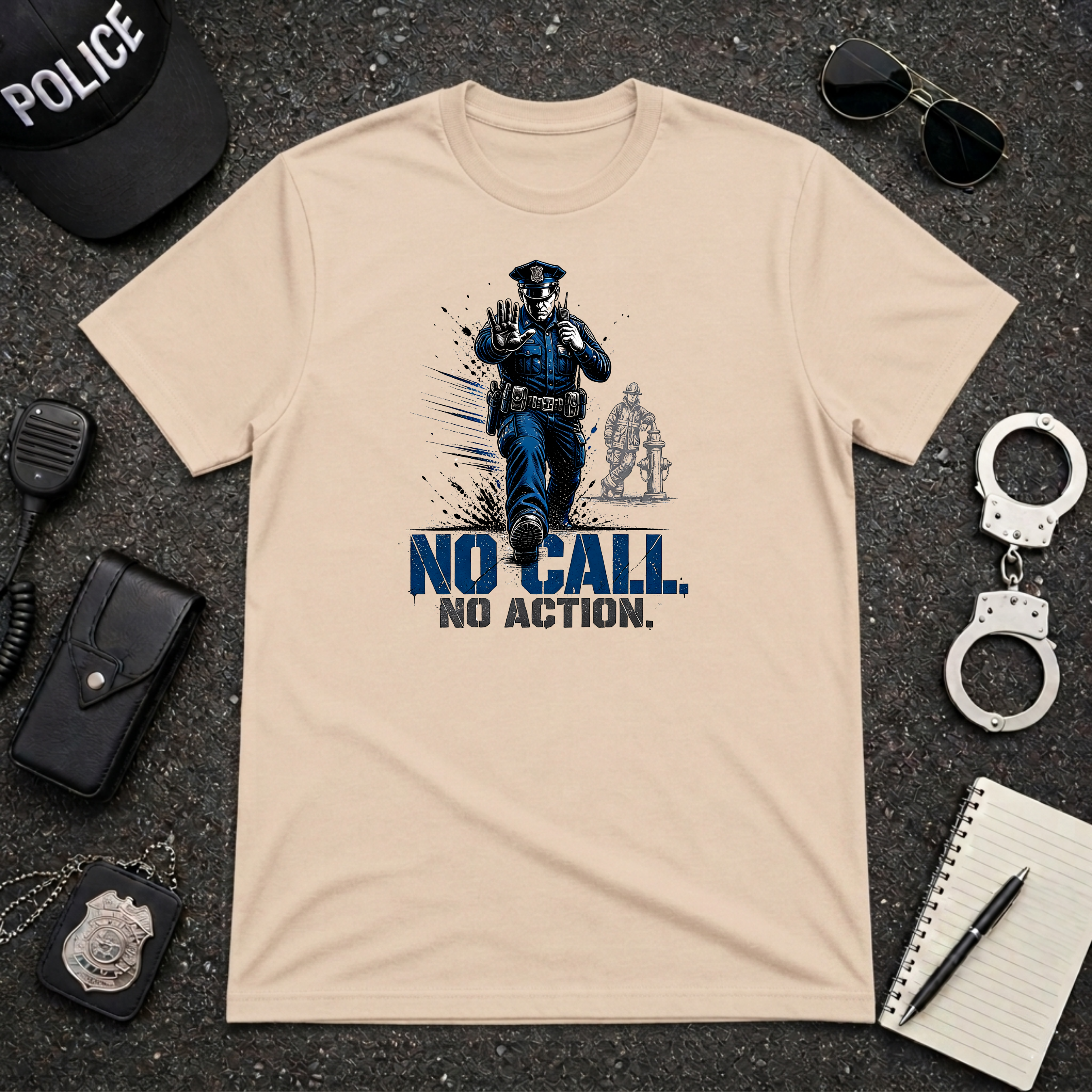 No Call No Action T-Shirt