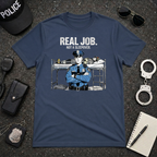 Real Job Not A Sleepover T-Shirt