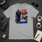 Less Sleep More Streets T-Shirt