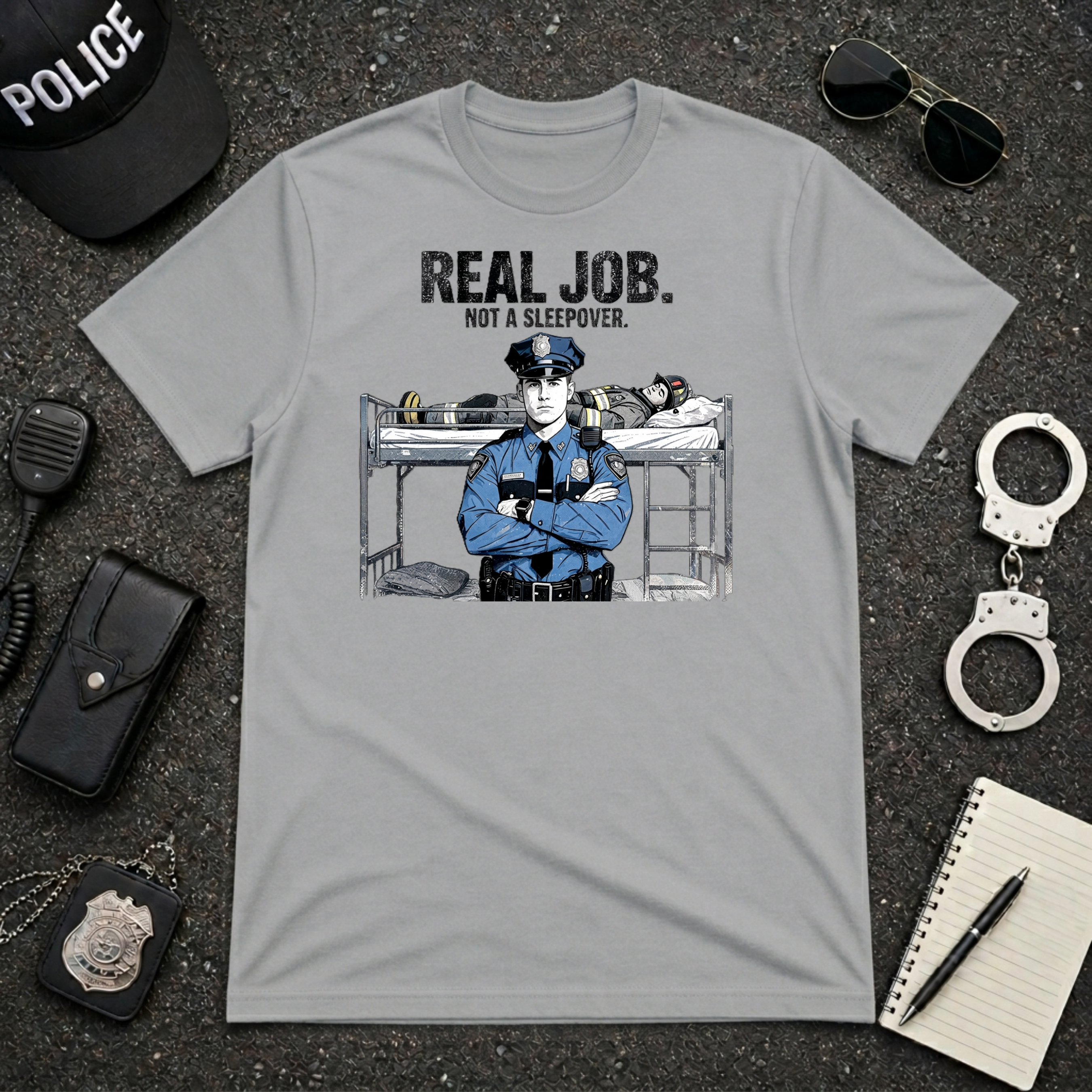 Real Job Not A Sleepover T-Shirt