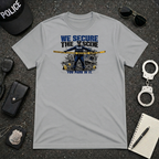 We Secure The Scene You Park In It T-Shirt