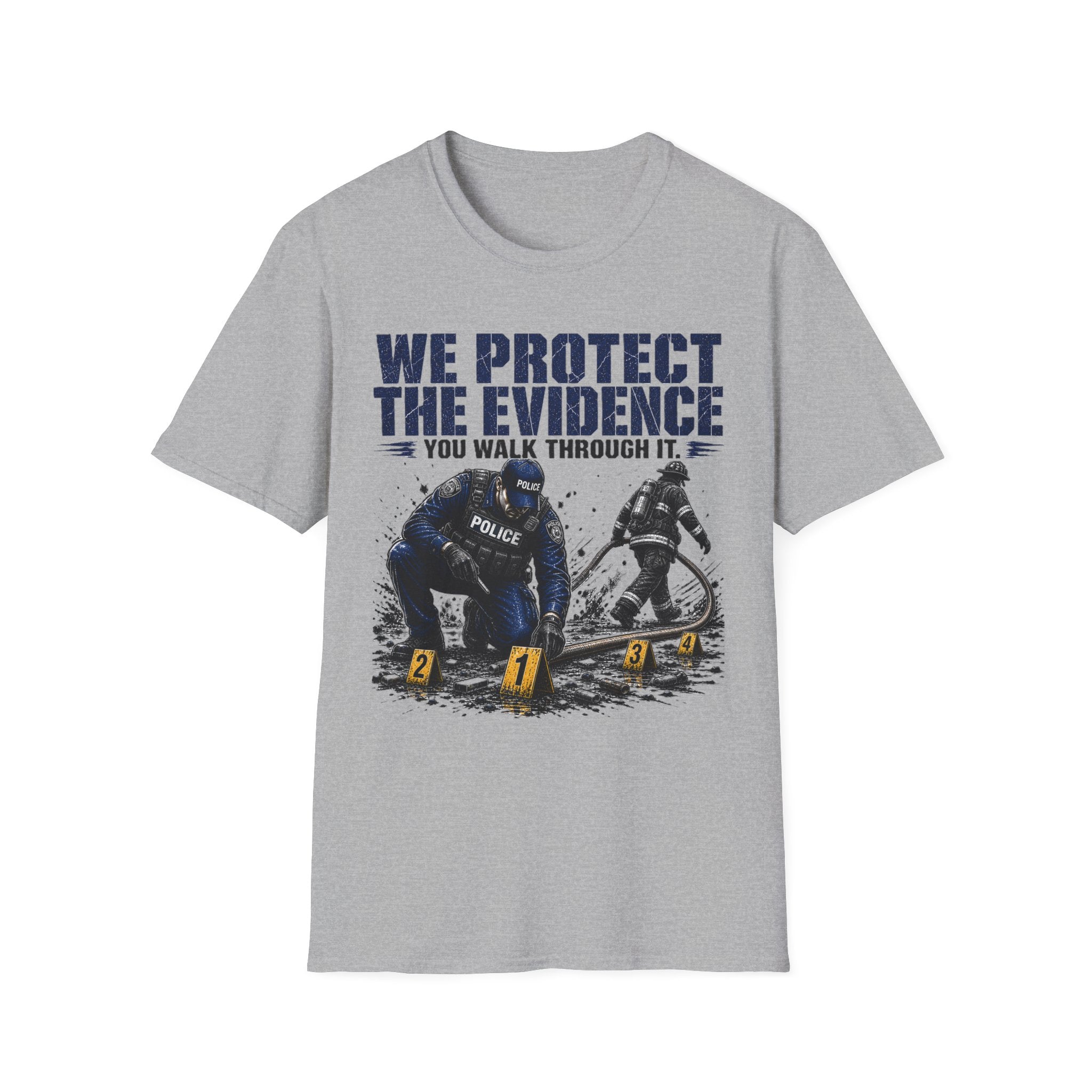 Gray t-shirt with police-themed graphic and We Protect The Evidence You Walk Through it 3 text on a white background