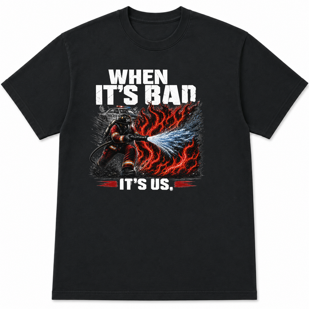 When It's Bad T-Shirt