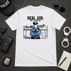 Real Job Not A Sleepover T-Shirt